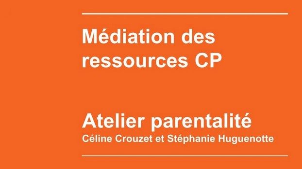 Forum CP 27/11/2019 – Atelier Parentalité